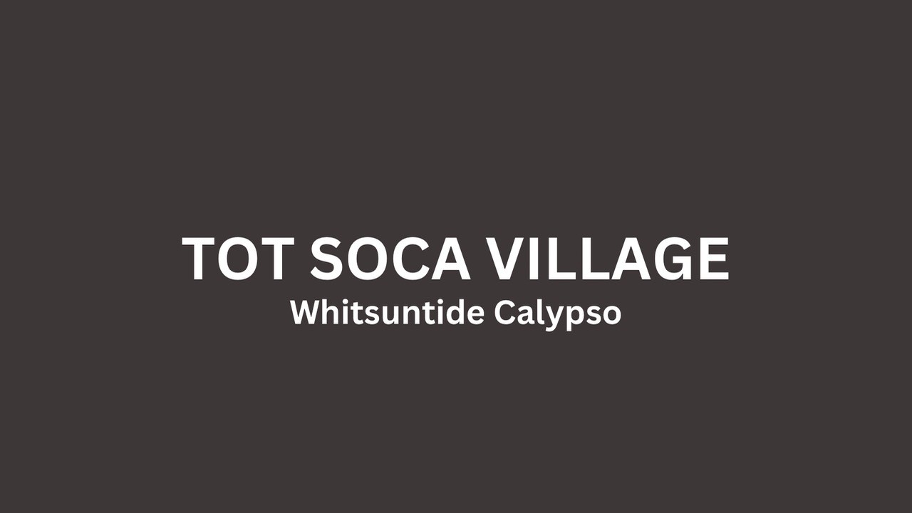 TOT Soca Village - Calypso Tent 2024