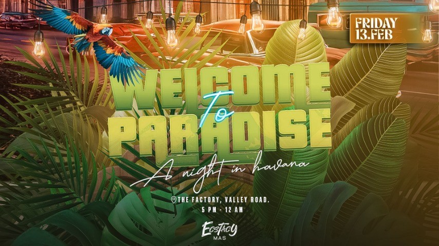 WELCOME TO PARADISE - 2026