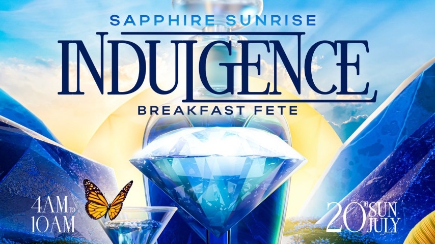 INDULGENCE BREAKFAST FETE – Sapphire Sunrise